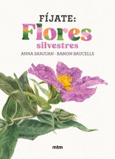 fijate: flores silvestres (ebook)-anna sanjuan-ramon baucells-9788410407657