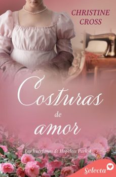 costuras de amor (las huerfanas de hopeless park 4) (ebook)-christine cross-9788410441057