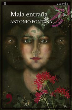 mala entraña (ebook)-antonio fontana-9788410455764
