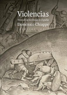 violencias-domenico chiappe-9788410476257