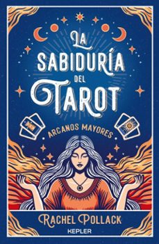 la sabiduria del tarot de rachel pollack: arcanos mayores (ebook)-rachel pollack-9788410495357