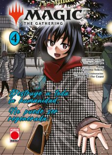 magic: the gathering 4 destruye a toda la humanidad. no puede se r regenerada.-katsura ise-takuma yokota-9788410518957