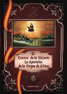 el convoy de la victoria. la aparicion de la virgen de africa. (ebook)-9788410612457