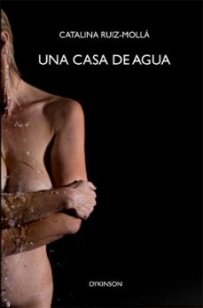 una casa de agua-catalina ruiz molla-9788410709157