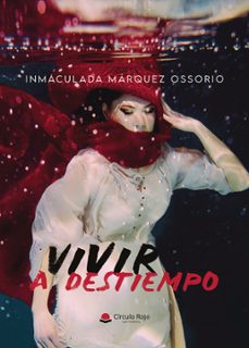 vivir a destiempo (ebook)-9788410822757