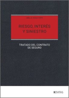 riesgo, interes y siniestro-abel b. veiga copo-9788410855557