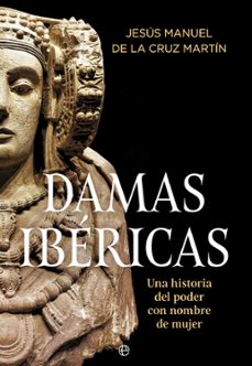 damas ibericas-jesus manuel de la cruz martin-9788410942257