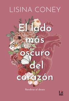 el lado mas oscuro del corazon (ebook)-lisina coney-9788410983557