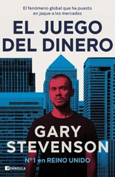 el juego del dinero (the trading game)-gary stevenson-9788411003957