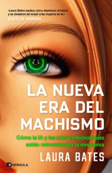 la nueva era del machismo-laura bates-9788411004657