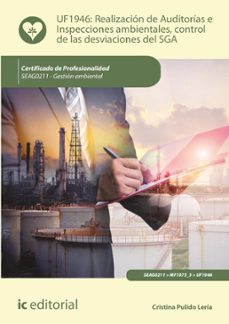 realizacion de auditorias e inspecciones ambientales, control de las desviaciones del sga. seag0211 (ebook)-9788411037457