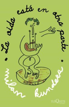la vida esta en otra parte (ebook)-milan kundera-9788411072557