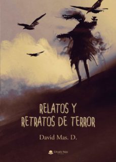 relatos y retratos de terror (ebook)-david mas d.-9788411159357