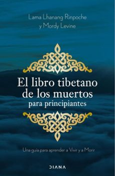 el libro tibetano de los muertos para principiantes (ebook)-mordy levine-9788411192057