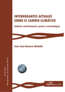 interrogantes actuales sobre el cambio climatico-juan jose romero abolafio-9788411224857