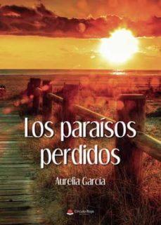 los paraisos perdidos-9788411553957