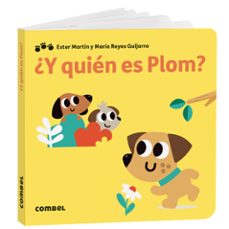 ¿y quien es plom?-ester martin-9788411582957