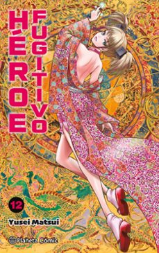 heroe fugitivo nº 12-yusei matsui-9788411618557