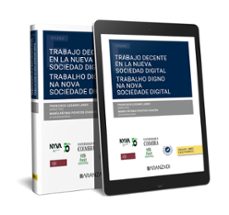 trabajo decente en la nueva sociedad digital.trabalho digno na nova sociedade digital-9788411636957