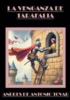 la venganza de tarafalia (ebook)-andres de antonio tovar-9788411749657