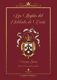 las reglas del soldado de cristo. nueva version ampliada y mejora da-onesimo garcia-9788411753357