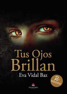tus ojos brillan-eva vidal baz-9788411757157
