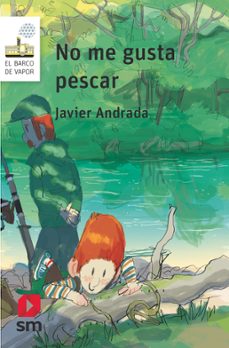 no me gusta pescar-javier andrada-9788411822657