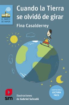 cuando la tierra se olvido de girar (lectura facil)-fina casalderrey-9788411827157