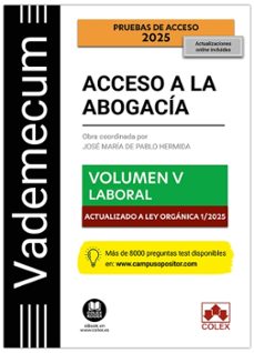 vademecum acceso a la abogacia. volumen v. parte especifica labor al (5º edicion)-jose maria de pablo hermida-9788411949057
