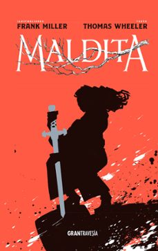 maldita-frank miller-thomas wheeler-9788412030457