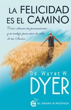 la felicidad es el camino (ebook)-wayne w. dyer-9788412072457