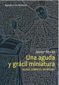 una aguda y grçcil miniatura-9788412127157