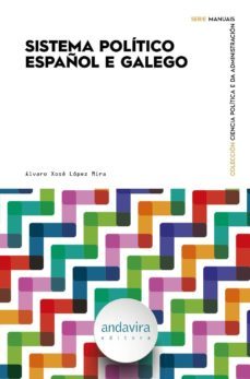 sistema politico español e galego (ebook)-alvaro xose lopez mira-9788412150957