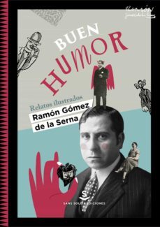 buen humor-ramon gomez de la serna-9788412157857