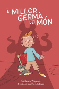 el millor germà del món (ebook)-jose ignacio valenzuela-9788412452457