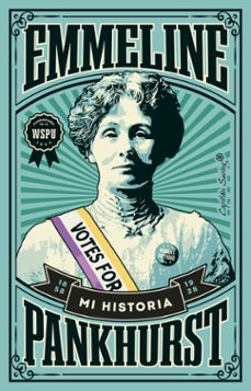 mi historia-emmeline pankhurst-9788412457957