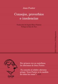 consejos, proverbios e insolencias-angela elena palacios-9788412511857
