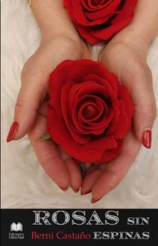rosas sin espinas-9788412528657