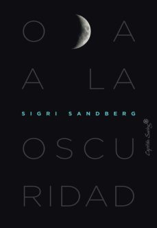 oda a la oscuridad (ebook)-sigri sandberg-9788412553857