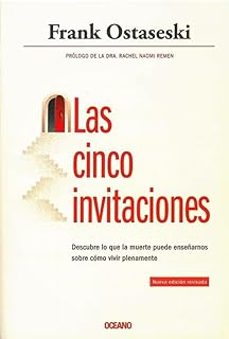 las cinco invitaciones-frank ostaseski-9788412725957