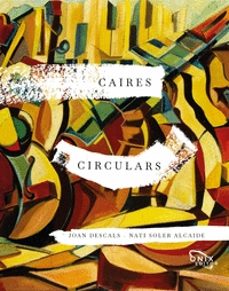 caires circulars-joan descals-nati soler alcaide-9788412904857