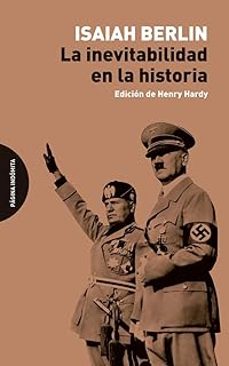 la inevitabilidad en la historia-isaiah berlin-9788412985757