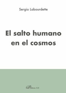 el salto humano en el cosmos. (ebook)-9788413241357