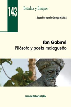 ibn gabirol: filosofo y poeta malagueño-9788413350257
