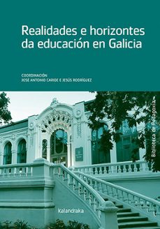 realidades e horizontes da educacion en galicia-9788413433257
