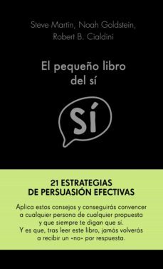 el pequeño libro del sí (ebook)-noah goldstein-robert b. cialdini-9788413440057