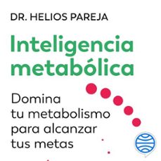 inteligencia metabolica (audiolibro)-helios pareja-9788413444857