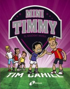 mini timmy, 9. el seguent nivell-9788413493657