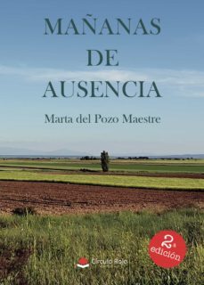 mañanas de ausencia-marta del pozo maestre-9788413508757