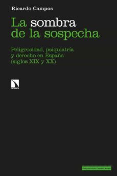la sombra de la sospecha (ebook)-ricardo campos-9788413522357